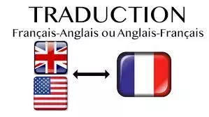 Traduire votre texte ou document du Français-Anglais ou de l'Anglais-Français